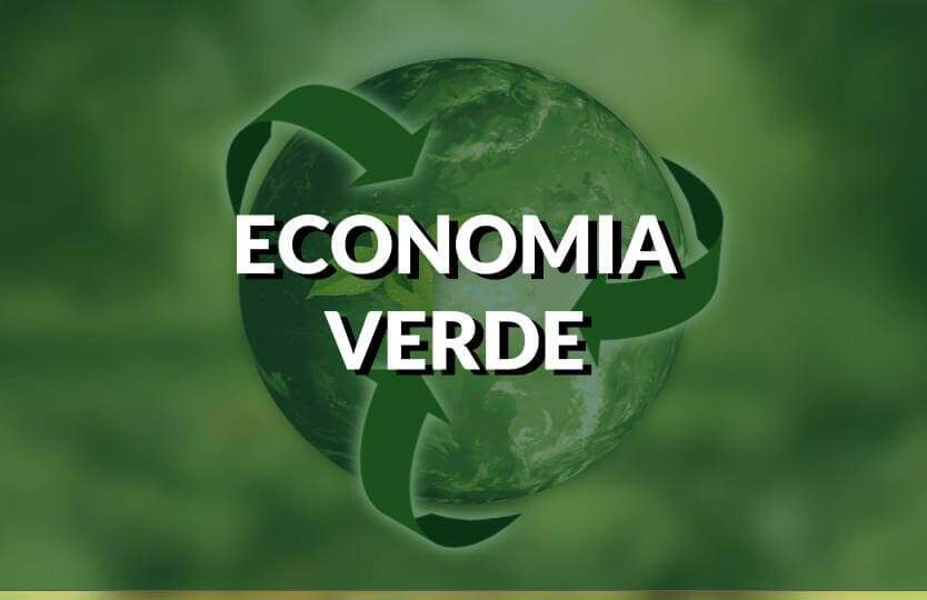 O Que é Economia Verde